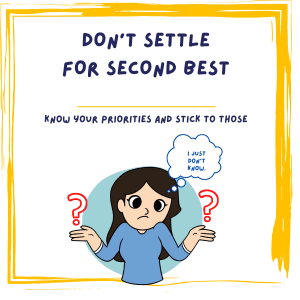 Don’t settle for second best